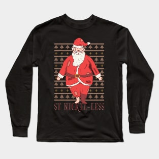 Poor Santa Long Sleeve T-Shirt